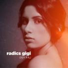 Bemutatkozik Radics Gigi Eurovíziós versenydala: 