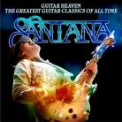 Santana: Guitar Heaven: The Greatest Guitar Classics Of All Time