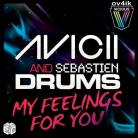 Avicii & Sebastien Drums - My Feelings For You - 2010-es club sláger (klippel!)