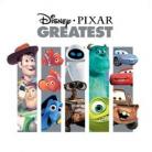 Disney - Pixar Greatest 	